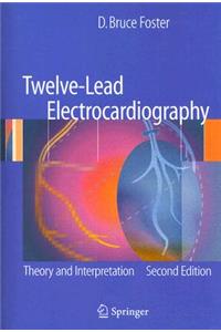 Twelve-Lead Electrocardiography