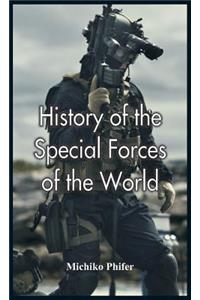 History of the Special Forces of the World