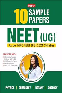 MTG NEET 10 Sample Papers as per NMC NEET UG 2024 Syllabus | NEET Mock Test Papers with OMR Sheet