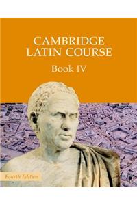 Cambridge Latin Course Book 4 Student's Book 4th Edition