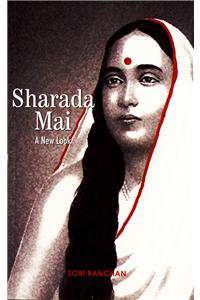 Sharada Mai: A New Look