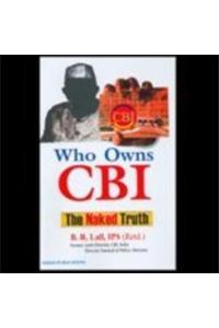 Who Owns CBI: The Naked Truth