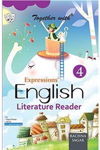 Together With Expressions English Literature Reader - 4