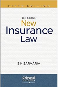 B N Singh's New Insurance Law