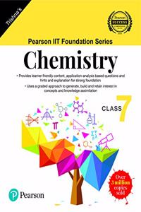Pearson IIT Foundation Series - Chemistry - Class 7 (Old Edition)