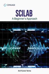 SCILABÃ¢â‚¬â€�A BeginnerÃ¢â‚¬â„¢s Approach