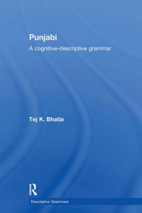 Punjabi: A Cognitive-Descriptive Grammar