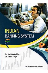 INDIAN BANKING SYSTEM