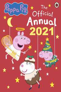 Peppa Pig: The Official Annual 2021