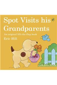 Spot Visits His Grandparents