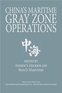 China's Maritime Gray Zone Operations