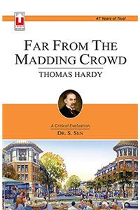 Thomas Hardy : Far From The Maddin Crowd