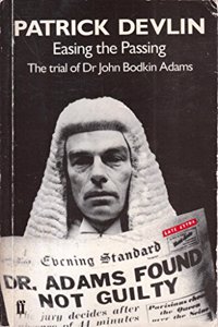 Easing the Passing: Trial of Dr.John Bodkin Adams