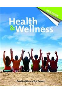 Health and Wellness