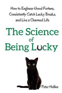 The Science of Being Lucky