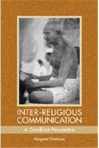 Inter-Religious Communication : A Gandhian Perspective
