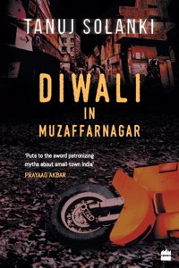 Diwali in Muzaffarnagar: Stories