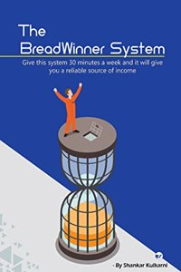 The BreadWinner System