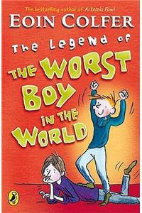 Legend of the Worst Boy in the World. Eoin Colfer