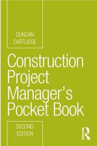 Construction Project Manager's Pocket Book