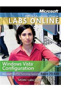Windows Vista Configuration: Microsoft Certified Technology Specialist Exam 70-620 [With Windows Vista Configuration Lab Manual and Access Code]