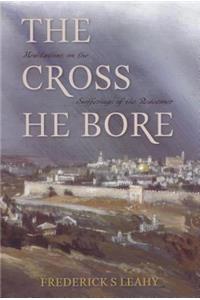 Cross He Bore