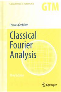 Classical Fourier Analysis