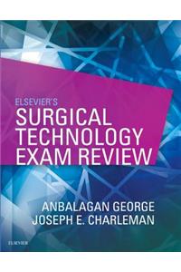 Elsevier's Surgical Technology Exam Review