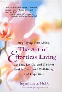 Art of Effortless Living