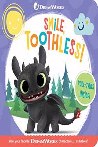 Smile, Toothless!