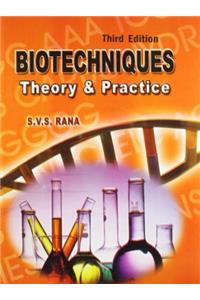 Biotechniques : Theory and Practice PB