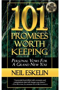 101 Promises Worth Keeping