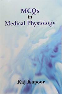 MCQ IN MEDICAL PHYSIOLOGY (PB 2018)