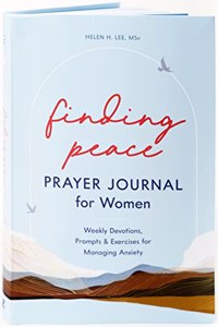 Finding Peace: Prayer Journal for Women