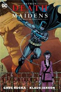 Batman: Death & the Maidens Deluxe Edition: The Complete Collection