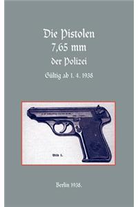 7.65mm POLICE PISTOLS (German)