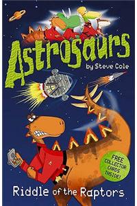 Astrosaurs: Riddle Of The Raptors