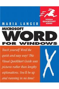 Microsoft Office Word 2003 for Windows: Visual QuickStart Guide