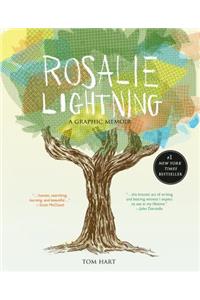 Rosalie Lightning: A Graphic Memoir