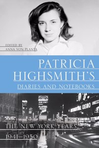 Patricia Highsmith's Diaries and Notebooks