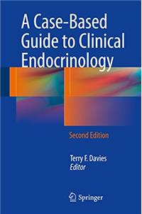 Case-Based Guide to Clinical Endocrinology