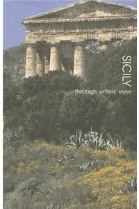 Sicily: Through the Writers' Eyes