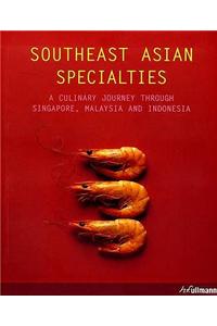 Culinaria Southeast Asia: A Journey Through Singapore, Malaysia and Indonesia