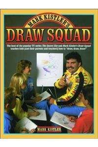 Mark Kistler's Draw Squad