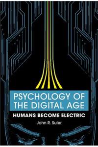 Psychology of the Digital Age