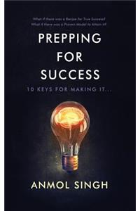 Prepping for Success