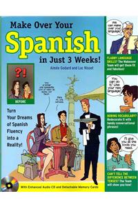 Makeover Your Spanish in Just 3 Weeks!