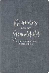 Memories for My Grandchild (Modern Classic Edition)