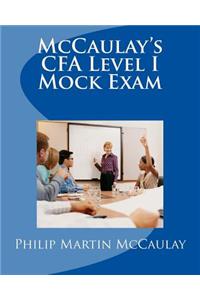 McCaulay's CFA Level I Mock Exam