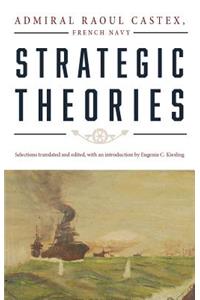 Strategic Theories